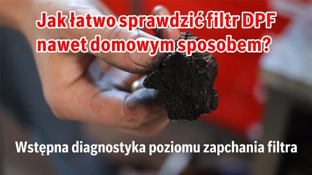 Jak sprawdzić poziom zapchania DPF i uniknąć kosztownych napraw Jak sprawdzić poziom zapchania DPF i uniknąć kosztownych napraw